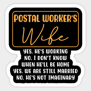 Postal Worker's Wife Sticker